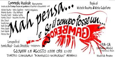 28-29 Agosto [Aradeo (Le)]: Commedia Musicale 'Aggiungi un posto a...